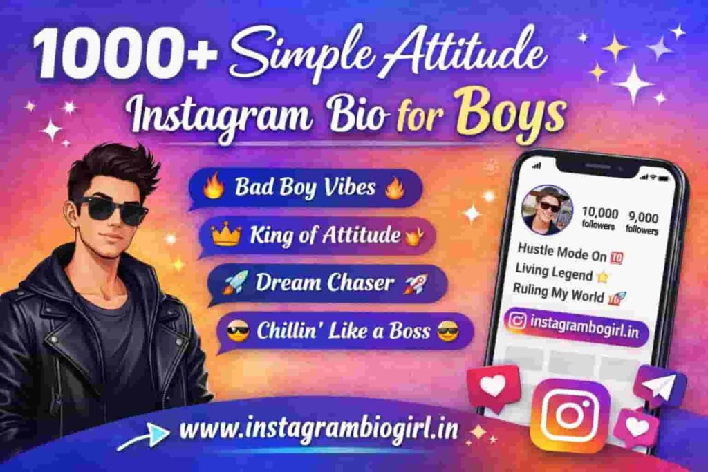 1000+ simple attitude instagram bio for boys