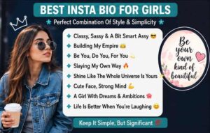 Best Insta Bio for Girls