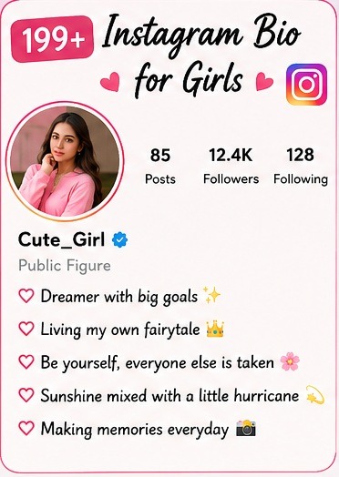 199+ Instagram Bio for Girls