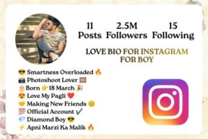 LOVE BIO FOR INSTAGRAM FOR BOY