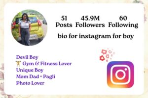 bio for instagram for boy