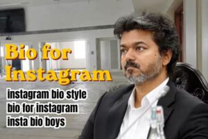 Bio for Instagram