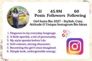 Girl Insta Bio 2027