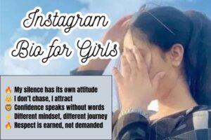 Instagram Bio for Girls